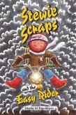 Stewie Scraps and the Easy Rider (eBook, ePUB)