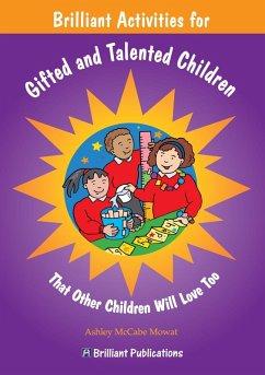 Brilliant Activities for Gifted and Talented Children (eBook, PDF) Cover Brilliant Activities for Gifted and Talented Children (eBook, PDF)