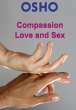 Compassion, Love and Sex (eBook, ePUB) - Bild 1