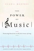 The Power of Music (eBook, ePUB) - Mannes, Elena