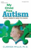 My Child Has Autism (eBook, ePUB)