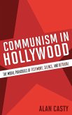 Communism in Hollywood (eBook, ePUB)