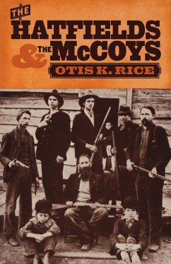 The Hatfields & the McCoys (eBook, ePUB) - Rice, Otis K.