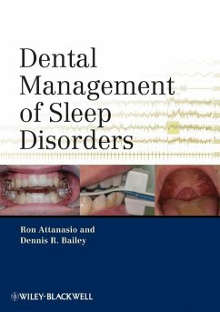 Dental Management of Sleep Disorders (eBook, PDF) - Attanasio, Ronald; Bailey, Dennis R.
