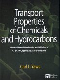 Transport Properties of Chemicals and Hydrocarbons (eBook, ePUB) Transport Properties of Chemicals and Hydrocarbons (eBook, ePUB)
