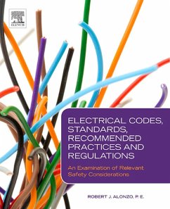 Electrical Codes, Standards, Recommended Practices and Regulations (eBook, ePUB) - Alonzo, Robert J.