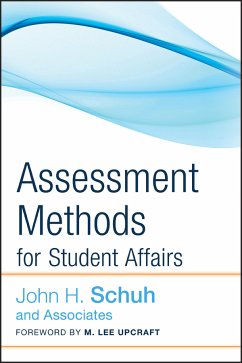 Assessment Methods for Student Affairs (eBook, ePUB) - John H. Schuh and Associates