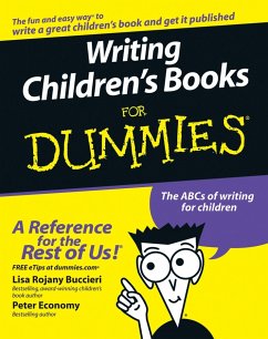 Writing Children's Books For Dummies (eBook, ePUB) - Buccieri, Lisa Rojany; Economy, Peter