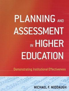 Planning and Assessment in Higher Education (eBook, ePUB) - Middaugh, Michael F.