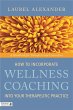 How to Incorporate Wellness Coaching... - Bild 1