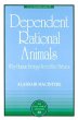 Dependent Rational Animals (eBook, ePUB) - Bild 1