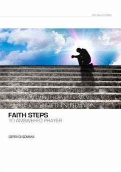 Faith Steps To Answered Prayer (eBook, ePUB) - Somma, Gerri Di