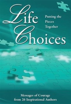 Life Choices: Putting the Pieces Together (eBook, ePUB) - Moreo, Judi