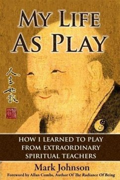 My Life As Play (eBook, ePUB) - Johnson, Mark