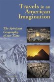 Travels in an American Imagination (eBook, ePUB)