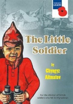 Little Soldier (eBook, ePUB) - Aitmatov, Chyngyz