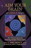 Aim Your Brain(R) At Usmle Step 1 (eBook, ePUB)