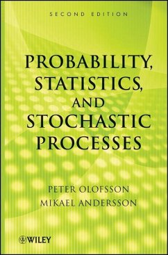 Probability, Statistics, and Stochastic Processes (eBook, PDF) - Olofsson, Peter; Andersson, Mikael
