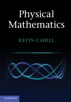 Physical Mathematics (eBook, PDF) - Cahill, Kevin