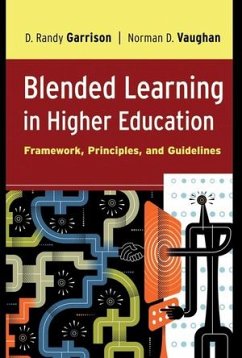 Blended Learning in Higher Education (eBook, ePUB) - Garrison, D. Randy; Vaughan, Norman D.