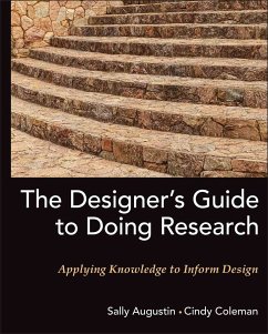 The Designer's Guide to Doing Research (eBook, PDF) - Augustin, Sally; Coleman, Cindy