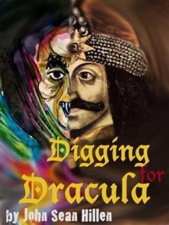 Digging for Dracula (eBook, ePUB) - Hillen, John Sean