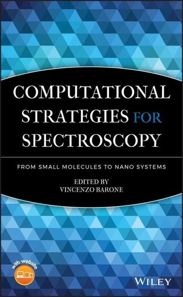 Computational Strategies for Spectroscopy (eBook, PDF) Computational Strategies for Spectroscopy (eBook, PDF)