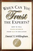 When Can You Trust the Experts? (eBook, PDF)