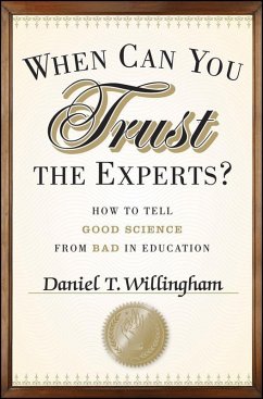 When Can You Trust the Experts? (eBook, PDF) - Willingham, Daniel T.