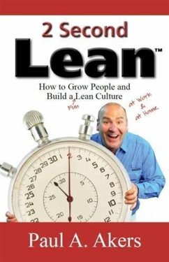 2 Second Lean (eBook, ePUB) - Akers, Paul A.