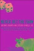 Never Bet the Farm (eBook, ePUB) Never Bet the Farm (eBook, ePUB)