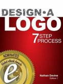 Design a Logo - 7 Step Process (eBook, ePUB)