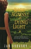 Rage Against the Dying Light (eBook, ePUB)