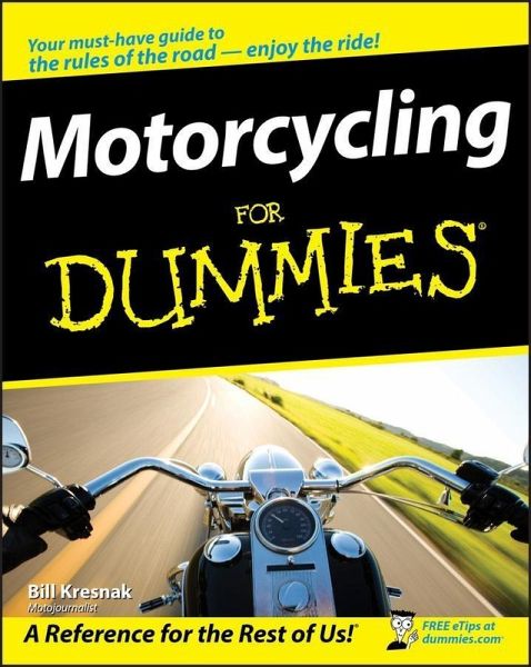 Motorcycling For Dummies (eBook, ePUB)