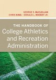 The Handbook of College Athletics and Recreation Administration (eBook, PDF)