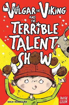 Vulgar the Viking and the Terrible Talent Show (eBook, ePUB) - Redbeard, Odin