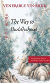 The Way to Buddhahood (eBook, ePUB)