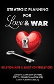 Strategic Planning for Love & War (eBook, ePUB)