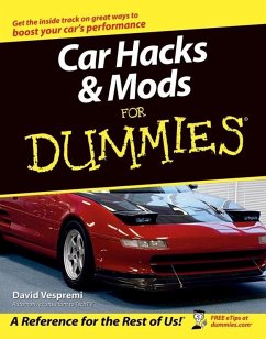 Car Hacks and Mods For Dummies (eBook, ePUB) - Vespremi, David