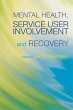 Mental Health, Service User Involvement... - Bild 1