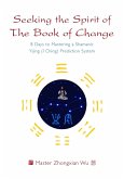 Seeking the Spirit of The Book of Change (eBook, ePUB)