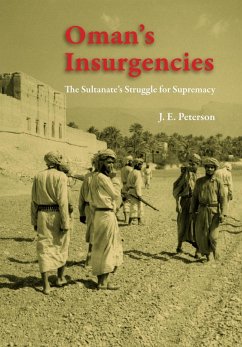 Oman's Insurgencies (eBook, ePUB) - Peterson, J. E.