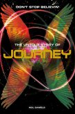 Don't Stop Believin': The Untold Story Of Journey (eBook, ePUB)