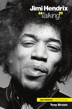 Jimi Hendrix: 'Talking' (eBook, ePUB) - Brown, Tony
