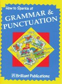 How to Sparkle at Grammar and Punctuation (eBook, PDF)