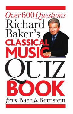 Cover Richard Baker's Classical Music Quiz Book (eBook, ePUB)