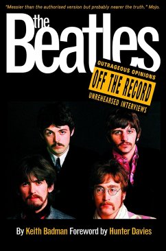 The Beatles: Off the Record (eBook, ePUB) - Badman, Keith