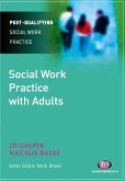 Social Work Practice with Adults (eBook, ePUB)