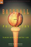 Baseball and Philosophy (eBook, ePUB)