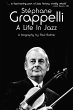 Stephane Grappelli: A Life in Jazz... - Bild 1